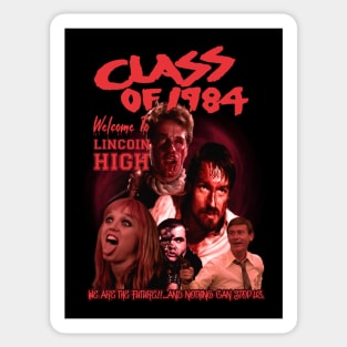 Class Of 1984 - Welcome to Lincoin High Sticker